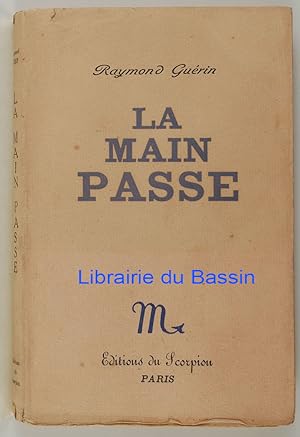 Imagen del vendedor de La main passe ou si les mots sont uss a la venta por Librairie du Bassin