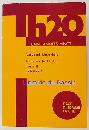 Immagine del venditore per Ecrits sur le Thtre Tome II 1917-1929 venduto da Librairie du Bassin