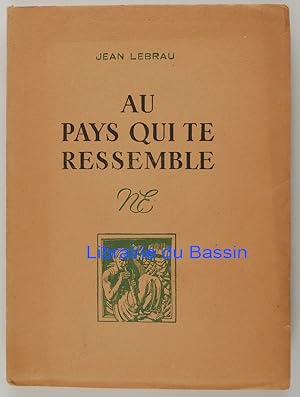 Imagen del vendedor de Au pays qui te ressemble a la venta por Librairie du Bassin