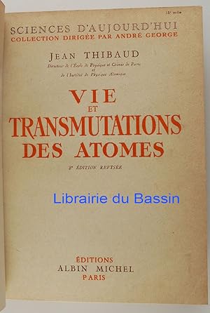 Seller image for Vie et transmutations des atomes for sale by Librairie du Bassin