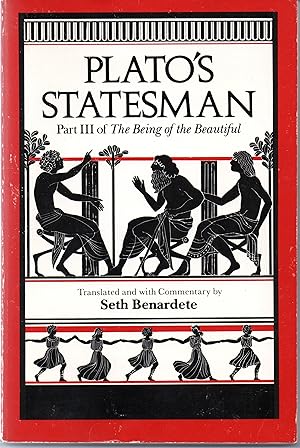 Seller image for Plato's Statesman - Part III of The Being of the Beautiful for sale by Bloody Bulga