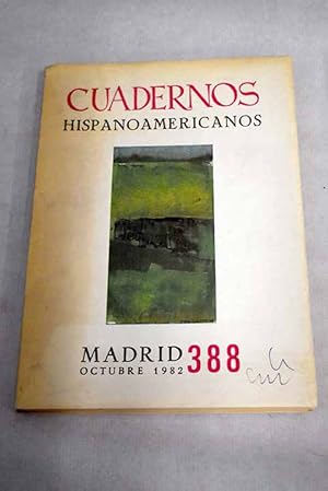 Seller image for Cuadernos Hispanoamericanos, Ao 1982, n 388:: Andrs Bello en Inglaterra; Encuentro; Gallardo, Miano y Larra en el origen de la stira crtico-burlesca; La rara; Obras breves de Jacinto Benavente; En la crcel de Chejov; Francisco de Quevedo y Fray Luis de Len; Cun griegos son los espaoles para los alemanes?; Los viedos, de Juan Gil-Albert, espejo del mundo; A terceira margen do rio, de Joao Guimaraes Rosa; Algunas tendencias del cine de los aos ochenta; Per tenebras ad lucem; La estructura del Siervo libre de amor y la crtica reciente; Novela espaola de ambientacin brasilea: Genio y figura, de Juan Valera for sale by Alcan Libros