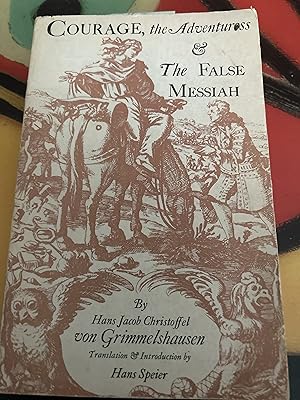 Immagine del venditore per Courage, the Adventuress & The False Messiah venduto da Ocean Tango Books