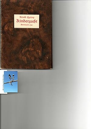 Kinderzucht. Dortmund 1591. [Neudruck von 1923]. Auflage: 200 nummerierte Exemplare.
