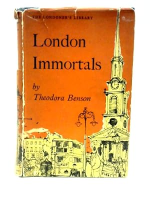 Image du vendeur pour London Immortals (Londoner's library series) mis en vente par World of Rare Books