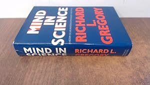 Immagine del venditore per Mind in Science: History of Explanations in Psychology and Physics venduto da BoundlessBookstore