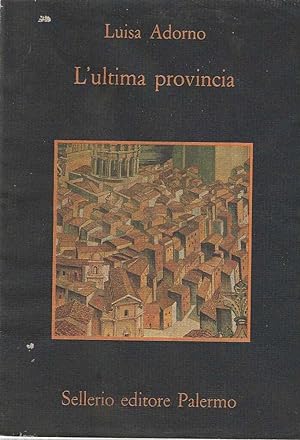 Seller image for L''ultima provincia' for sale by DRBOOKS