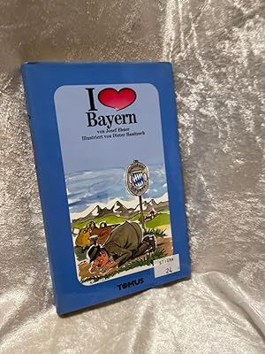 Seller image for Ich liebe Bayern for sale by Antiquariat Jochen Mohr -Books and Mohr-