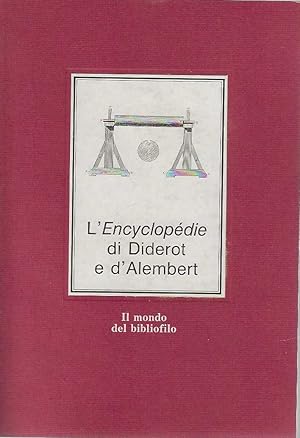 Immagine del venditore per L'' Encyclopedie di Diderot e d'' Alembert. Il mondo del bibliofilo' venduto da DRBOOKS