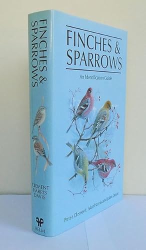 Image du vendeur pour Finches & Sparrows. An Identification Guide. mis en vente par C. Arden (Bookseller) ABA