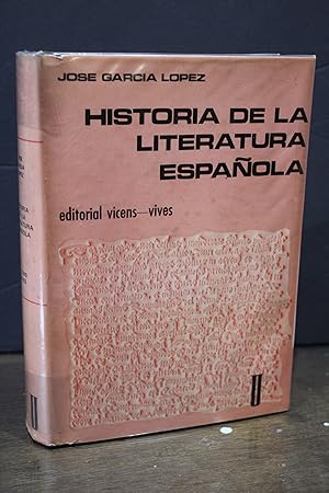 Historia de la literatura española.- García López, José.