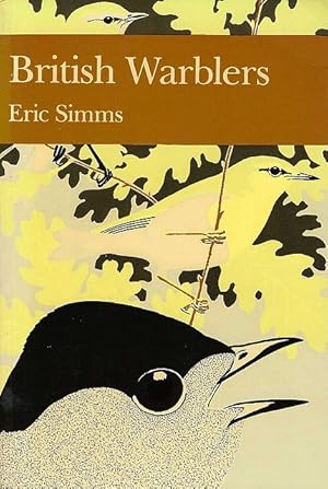 Seller image for British Warblers. The New Naturalist. for sale by C. Arden (Bookseller) ABA