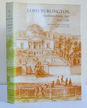 Seller image for Lord Burlington: Architecture, Art and Life. for sale by C. Arden (Bookseller) ABA