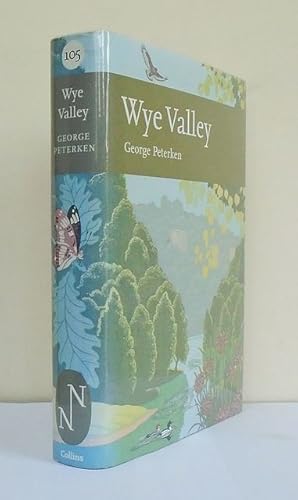 Imagen del vendedor de Wye Valley. The New Naturalist. a la venta por C. Arden (Bookseller) ABA