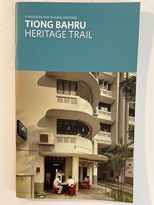 Tiong Bahru Heritage Trail