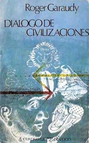 Seller image for Dilogo De Civilizaciones (Spanish Edition) for sale by Librairie Cayenne