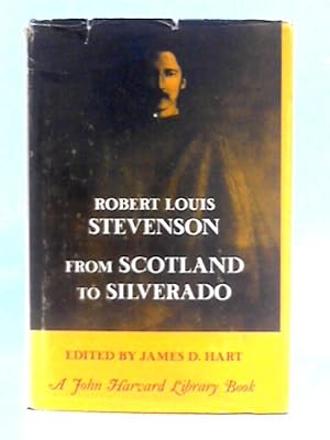 Bild des Verkufers fr Robert Louis Stevenson From Scotland to Silverado zum Verkauf von World of Rare Books