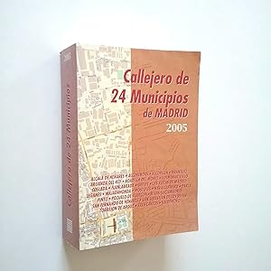 Image du vendeur pour Callejero de 24 Municipios de Madrid 2005 mis en vente par MAUTALOS LIBRERA