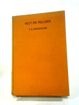 Image du vendeur pour Meet Mr. Mulliner mis en vente par World of Rare Books