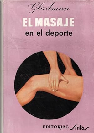 Imagen del vendedor de El masaje en el deporte a la venta por Librera Cajn Desastre