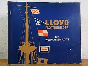 Lloyd Flottenbilder. Eine Sammlung von Bildern der Welthandelsflotte [Sammelbilderalbum - vollstä...