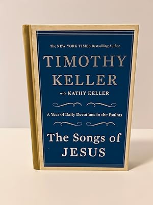Seller image for The Songs of Jesus: A Year of Daily Devotions in the Psalms for sale by Vero Beach Books
