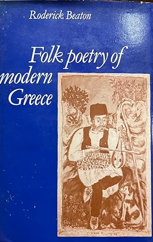 Bild des Verkufers fr Liguistics 1980 First edition I Folk Poetry of modern Greece, Cambridge University Press 1980, 229 pp. zum Verkauf von Antiquariaat Arine van der Steur / ILAB