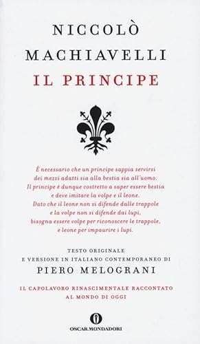 Immagine del venditore per Il Principe. Testo Originale E Versione In Italiano Contemporaneo venduto da Piazza del Libro