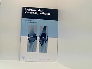 Seller image for Probleme der Knieendoprothetik 43 Tabellen for sale by Book Broker