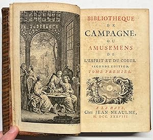 French, 1738-42, set of 12 | Bibliotheque de Campagne, ou amusemens de l'esprit et du coeur, A La...