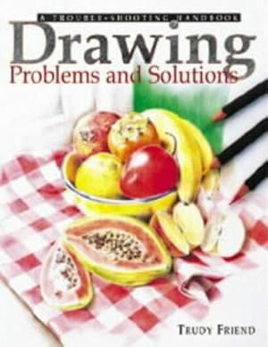 Bild des Verkufers fr Drawing Problems and Solutions: A Trouble-shooting Handbook zum Verkauf von WeBuyBooks