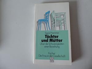 Seller image for Tchter und Mtter. ber die Schwierigkeiten einer Beziehung. TB for sale by Deichkieker Bcherkiste