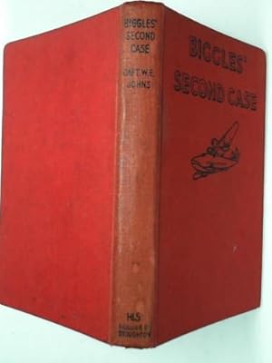 Seller image for Biggles' second case: a Biggles adventure for sale by Cotswold Internet Books