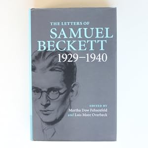 The Letters of Samuel Beckett: Volume 1, 1929?1940: 01