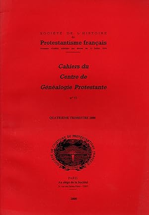 Seller image for Cahiers du Centre de Genealogie Protestante,N72.4e trimestre 2000 for sale by JP Livres