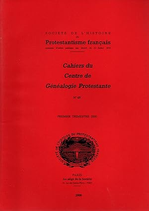Seller image for Cahiers du Centre de Genealogie Protestante,N69.1e trimestre 2000 for sale by JP Livres