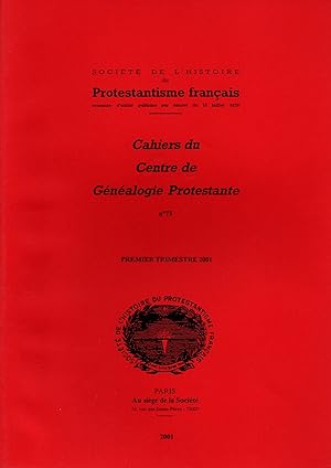 Seller image for Cahiers du Centre de Genealogie Protestante,N73.1e trimestre 2001 for sale by JP Livres