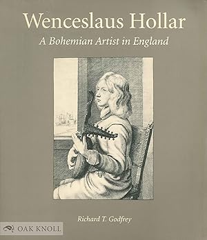 Seller image for WENCESLAUS HOLLAR: A BOHEMIAN ARTIST IN ENGLAND for sale by Oak Knoll Books, ABAA, ILAB