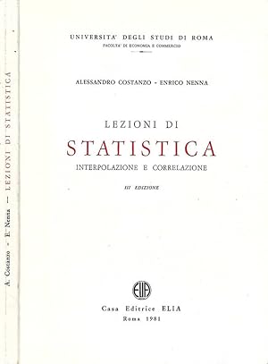 Seller image for Lezioni di Statistica Interpolazione e correlazione for sale by Biblioteca di Babele