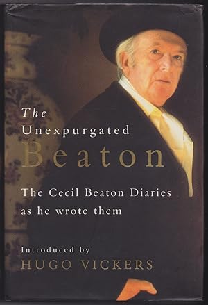 Seller image for The Unexpurgated Beaton: The Cecil Beaton Diaries as they were written for sale by The Glass Key