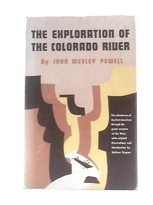 Bild des Verkufers fr Exploration of the Colorado River zum Verkauf von World of Rare Books