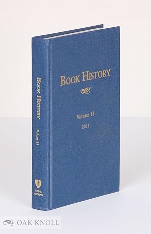 Immagine del venditore per BOOK HISTORY, VOLUME 18 venduto da Oak Knoll Books, ABAA, ILAB