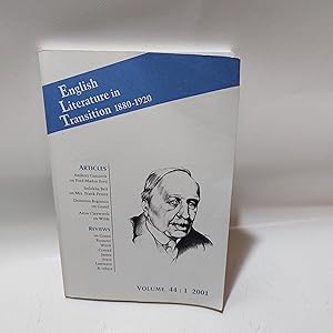 Seller image for English Literature In Transition 1880 - 1920 Volume 44 : 1 2001 for sale by Cambridge Rare Books