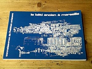 Le bâti ancien à marseille