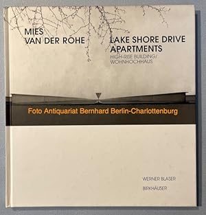 Mies van der Rohe. Lake Shore Drive apartments. High-rise building = Wohnhochhaus