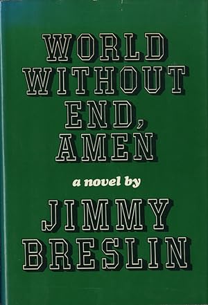 Seller image for World without End, Amen for sale by S+P Books and Prints