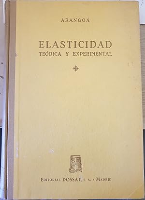 ELASTICIDAD TEORICA Y EXPERIMENTAL.