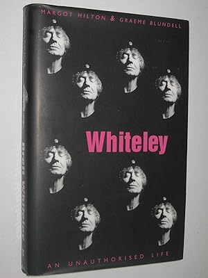 Image du vendeur pour Whiteley: An Unauthorised Life mis en vente par Manyhills Books