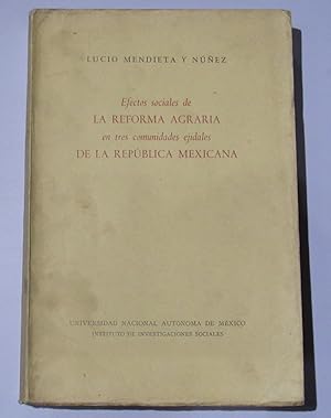 Imagen del vendedor de Efectos sociales de la reforma agraria en tres comunidades ejidales de la Republica Mexicana a la venta por Librera Urbe