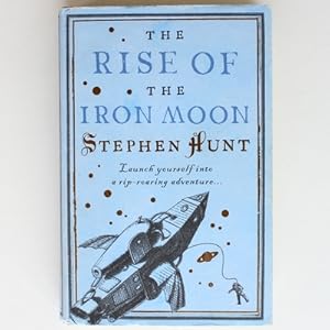 Image du vendeur pour The Rise of the Iron Moon mis en vente par Fireside Bookshop